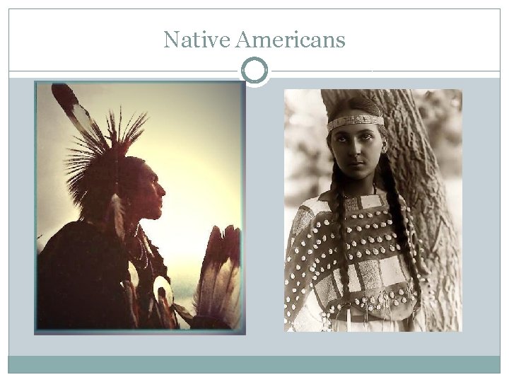 Native Americans 