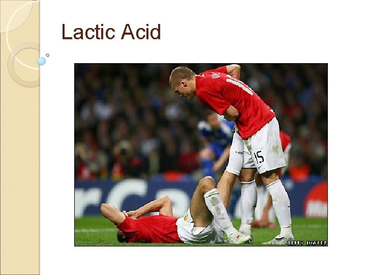 Lactic Acid 