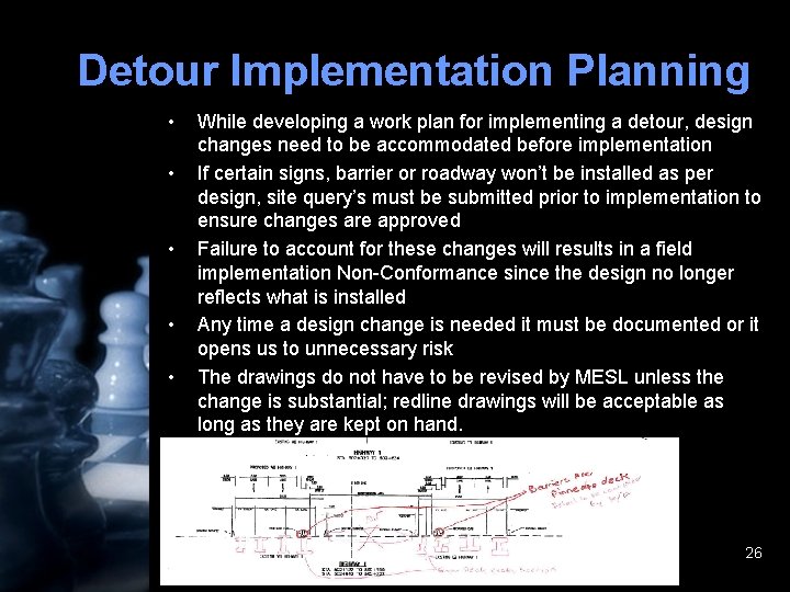 Detour Implementation Planning • • • While developing a work plan for implementing a Detour Implementation Planning • • • While developing a work plan for implementing a