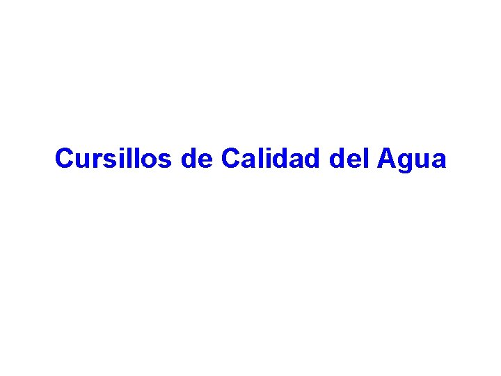 Cursillos de Calidad del Agua 