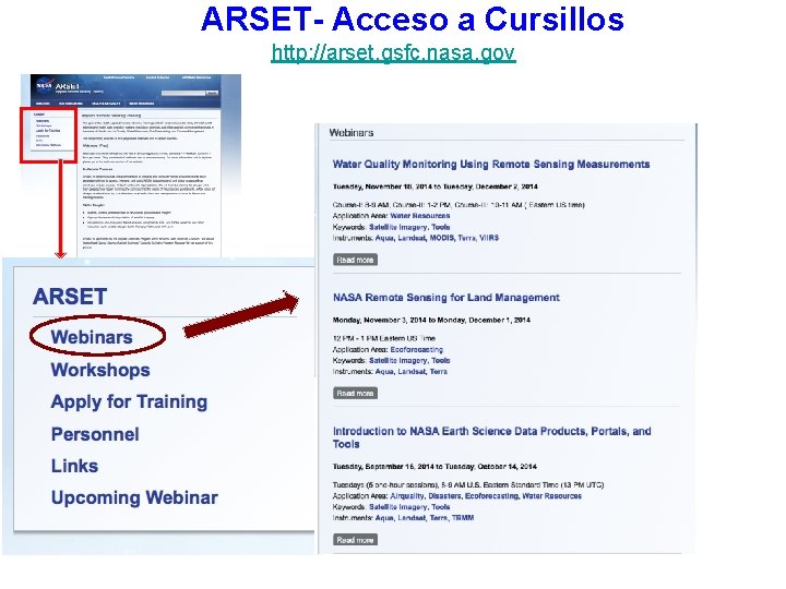 ARSET- Acceso a Cursillos http: //arset. gsfc. nasa. gov 