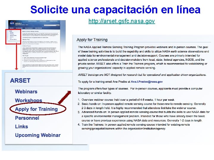 Solicite una capacitación en línea http: //arset. gsfc. nasa. gov 