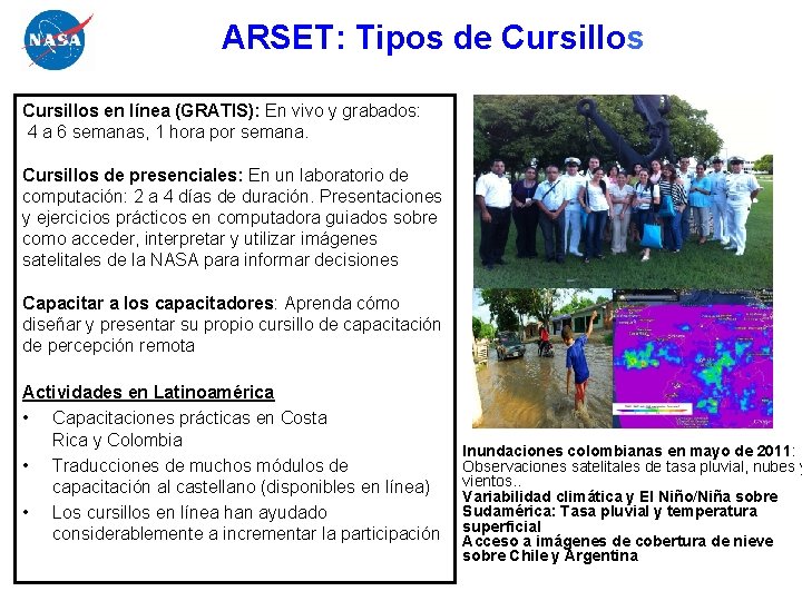 ARSET: Tipos de Cursillos en línea (GRATIS): En vivo y grabados: 4 a 6