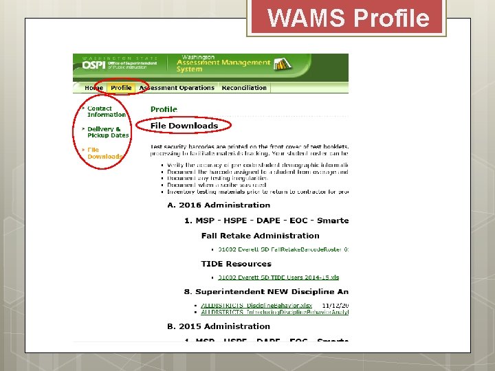 WAMS Profile 