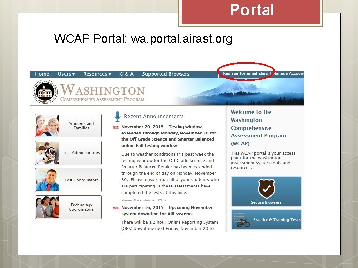 Portal WCAP Portal: wa. portal. airast. org 