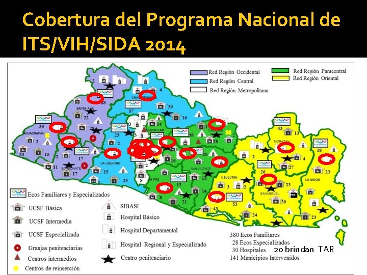 Cobertura del Programa Nacional de ITS/VIH/SIDA 2014 20 brindan TAR 