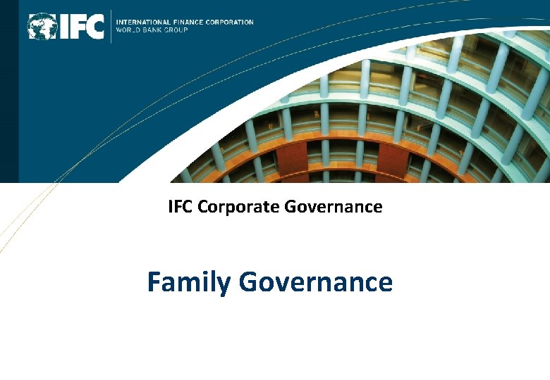 IFC Corporate Governance Family Governance 