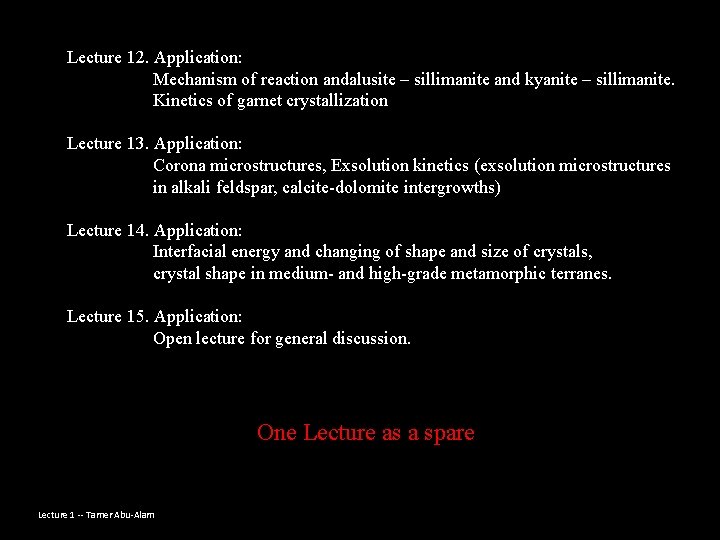 Lecture 12. Application: Mechanism of reaction andalusite – sillimanite and kyanite – sillimanite. Kinetics