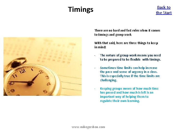 Timings Back to the Start There are no hard and fast rules when it