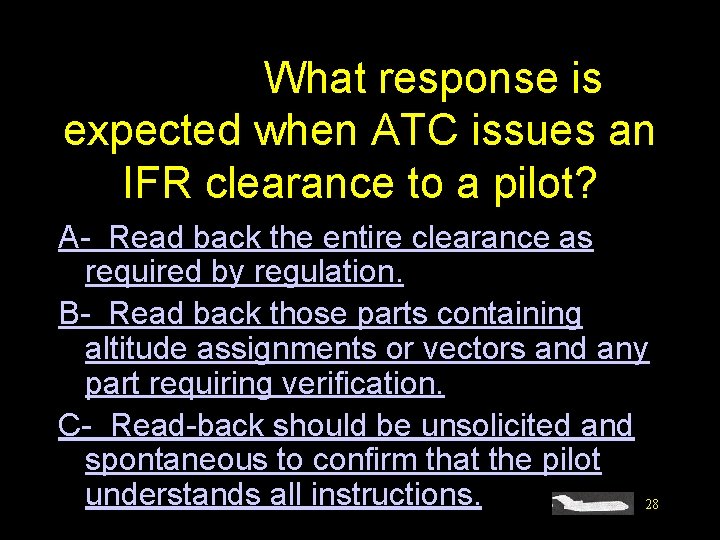 #4395. What response is expected when ATC issues an IFR clearance to a pilot?