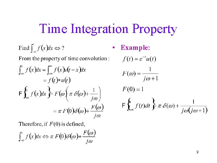 Time Integration Property • Example: 9 