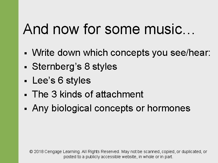 And now for some music… § § § Write down which concepts you see/hear: