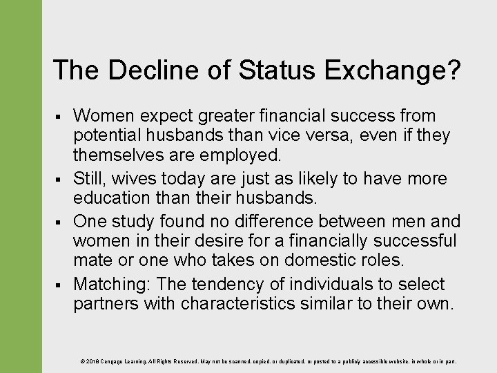 The Decline of Status Exchange? § § Women expect greater financial success from potential