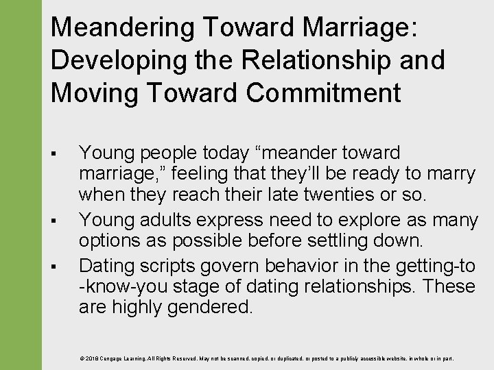 Meandering Toward Marriage: Developing the Relationship and Moving Toward Commitment § § § Young