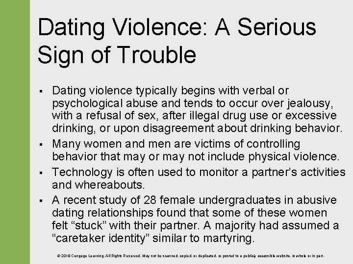 Dating Violence: A Serious Sign of Trouble § § Dating violence typically begins with