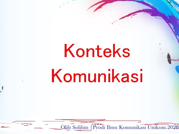 Konteks Komunikasi 