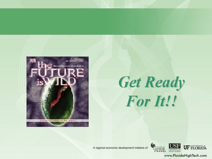 Get Ready For It!! 