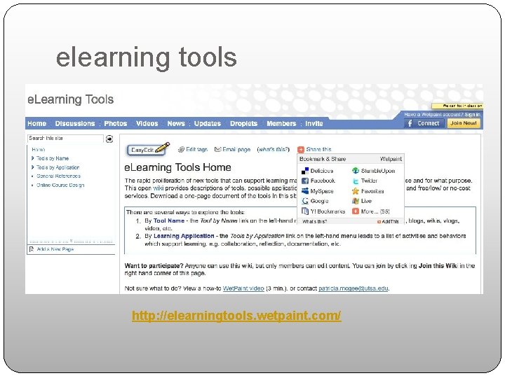 elearning tools http: //elearningtools. wetpaint. com/ 
