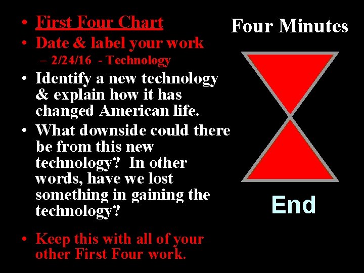  • First Four Chart • Date & label your work Four Minutes –