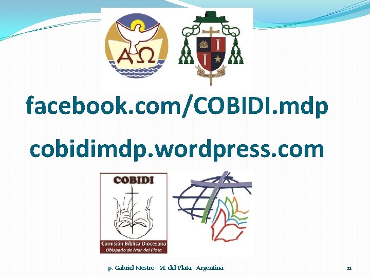 facebook. com/COBIDI. mdp cobidimdp. wordpress. com p. Gabriel Mestre - M. del Plata -