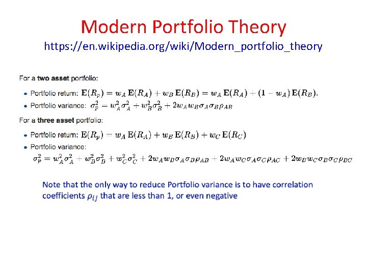 Modern Portfolio Theory https: //en. wikipedia. org/wiki/Modern_portfolio_theory 
