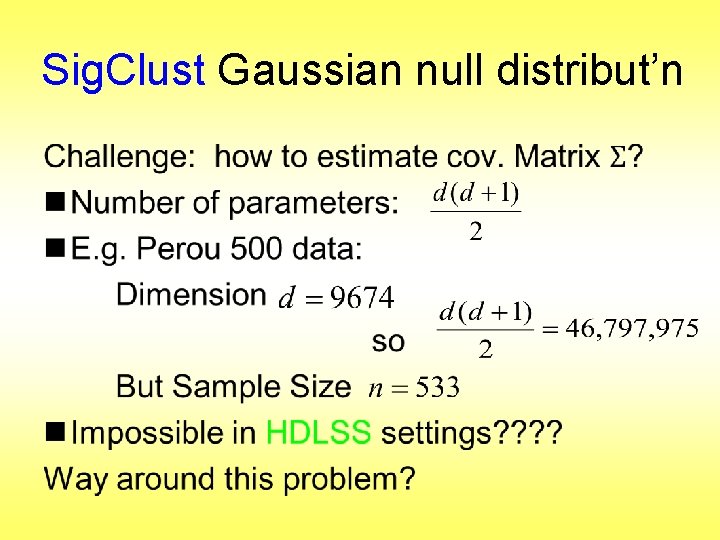 Sig. Clust Gaussian null distribut’n • 