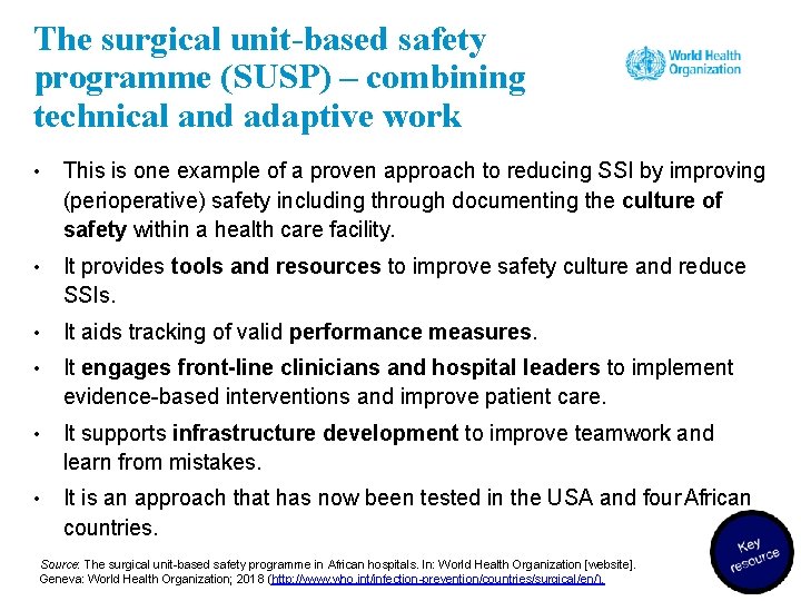 The surgical unit-based safety programme (SUSP) – combining technical and adaptive work • This