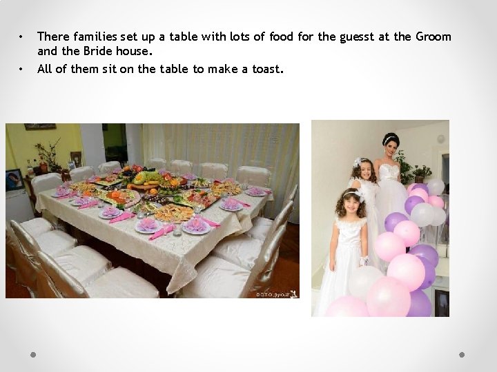  • • There families set up a table with lots of food for
