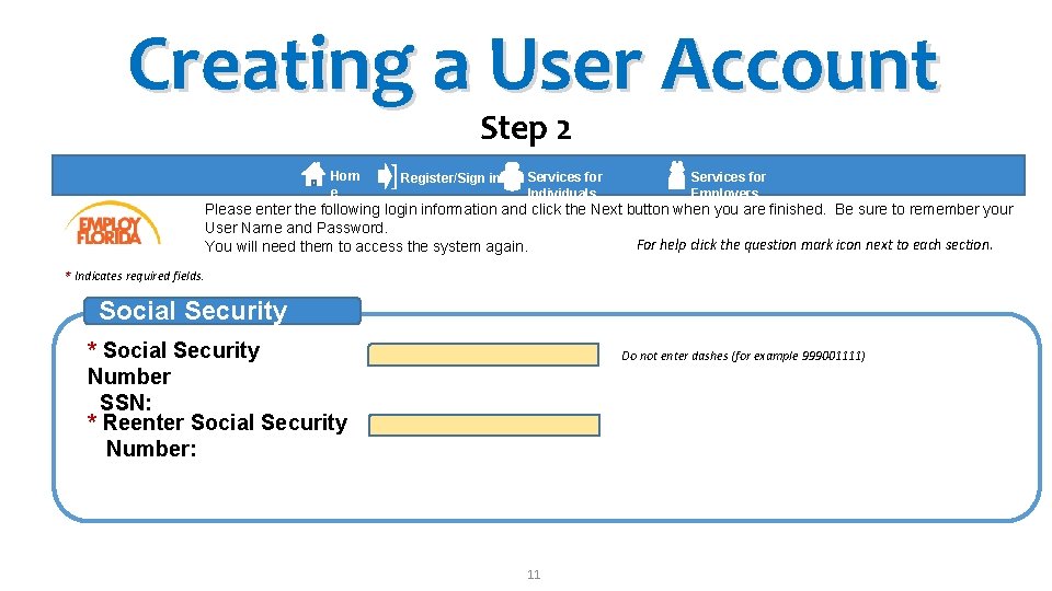 Creating a User Account Step 2 Hom e ] Register/Sign in Services for Individuals