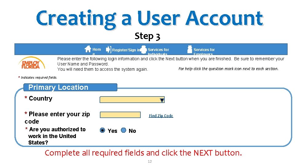 Creating a User Account Step 3 Hom e ] Register/Sign in Services for Individuals