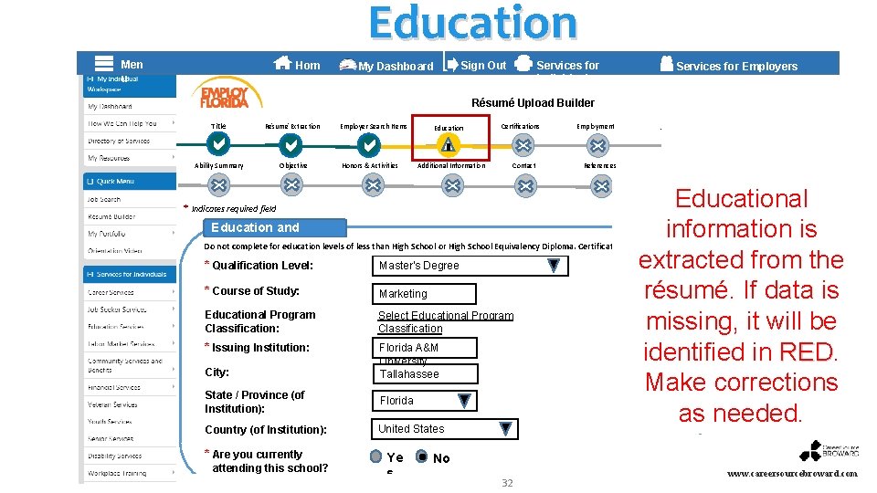 Education Hom e My Dashboard ] Men u Sign Out Services for Individuals Services