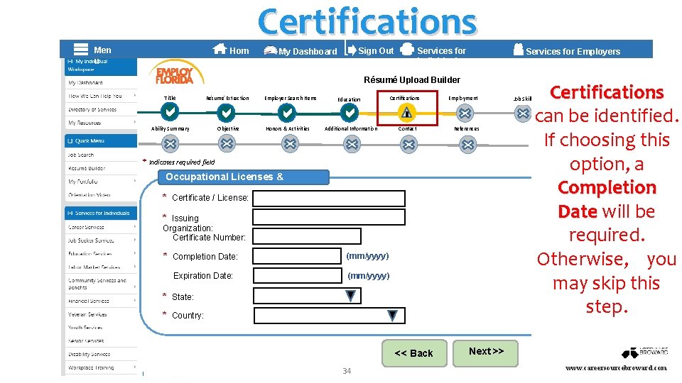Certifications Hom e My Dashboard ] Men u Sign Out Services for Individuals Services