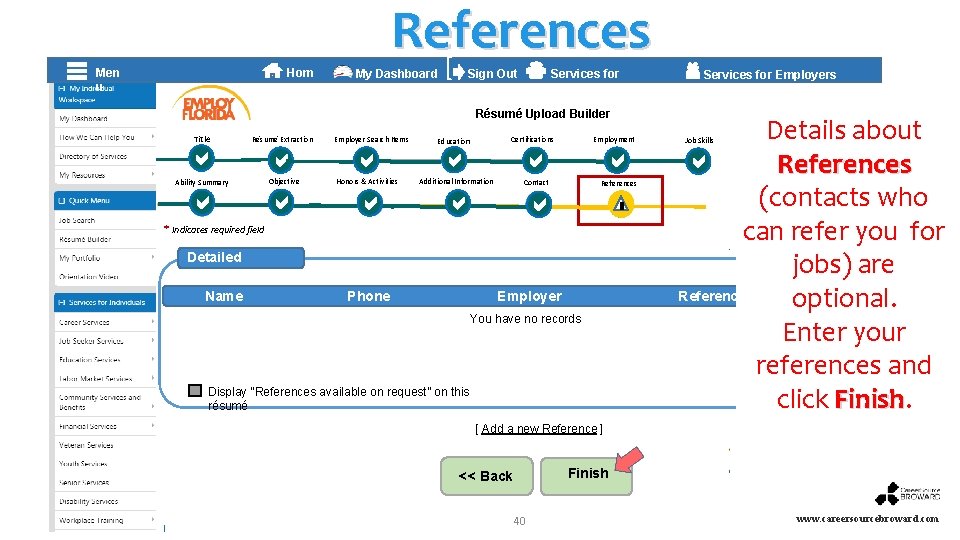 References Hom e My Dashboard ] Men u Sign Out Services for Individuals Résumé