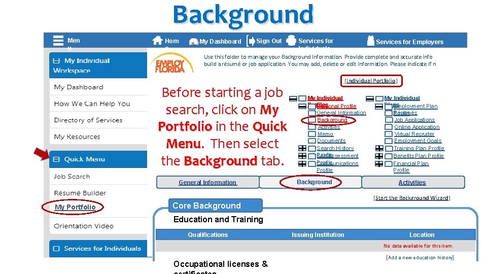 Background Hom e ] Men u Services for Employers Individuals Use this folder to