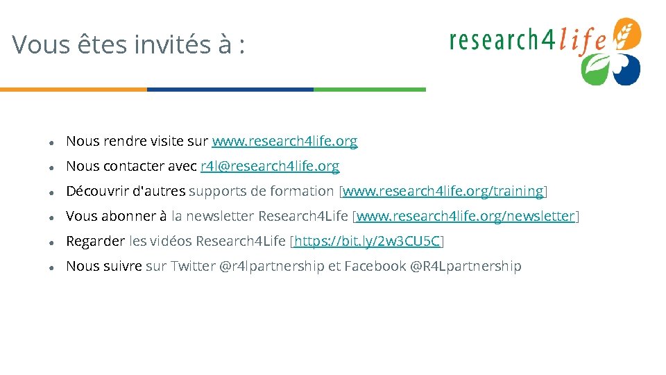 Vous êtes invités à : ● Nous rendre visite sur www. research 4 life.