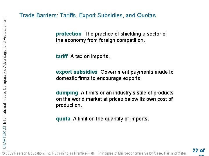 CHAPTER 20 International Trade, Comparative Advantage, and Protectionism Trade Barriers: Tariffs, Export Subsidies, and CHAPTER 20 International Trade, Comparative Advantage, and Protectionism Trade Barriers: Tariffs, Export Subsidies, and