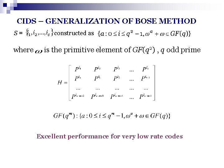 CIDS – GENERALIZATION OF BOSE METHOD S= where constructed as is the primitive element