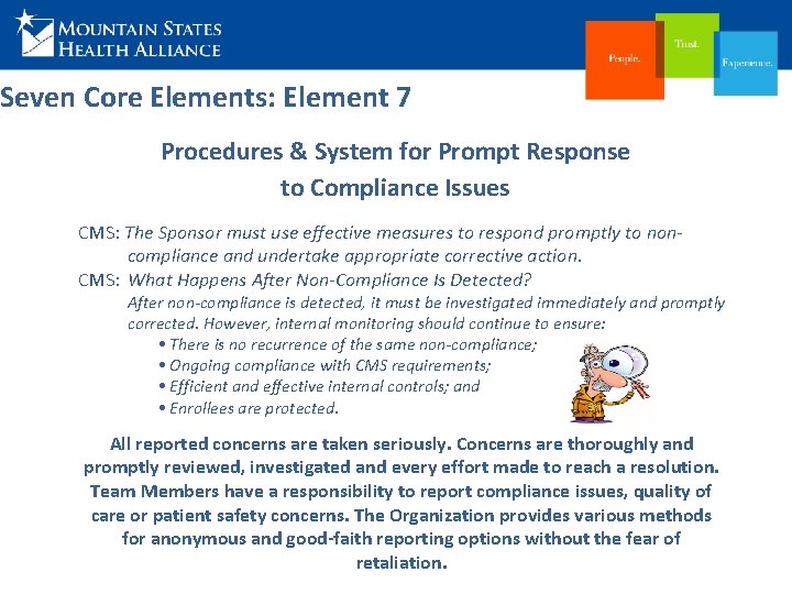 Seven Core Elements: Element 7 Procedures & System for Prompt Response to Compliance Issues