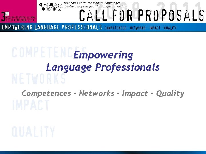 Empowering Language Professionals Competences – Networks – Impact – Quality 