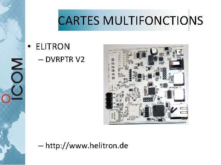 CARTES MULTIFONCTIONS • ELITRON – DVRPTR V 2 – http: //www. helitron. de CARTES MULTIFONCTIONS • ELITRON – DVRPTR V 2 – http: //www. helitron. de