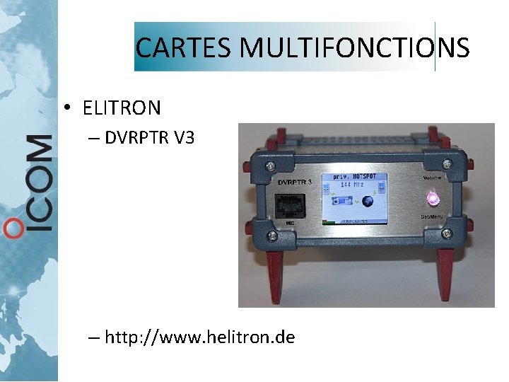 CARTES MULTIFONCTIONS • ELITRON – DVRPTR V 3 – http: //www. helitron. de CARTES MULTIFONCTIONS • ELITRON – DVRPTR V 3 – http: //www. helitron. de