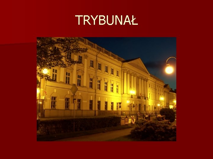 TRYBUNAŁ 