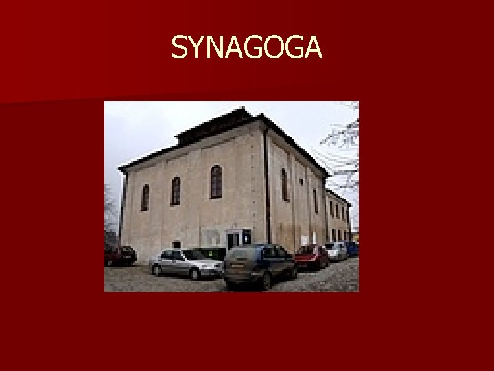 SYNAGOGA SYNAGOGA