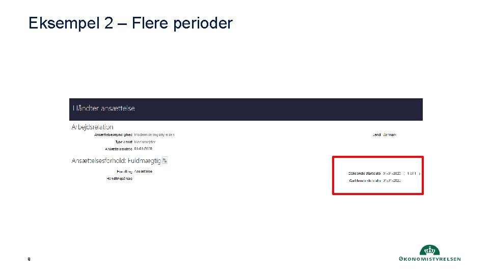 Eksempel 2 – Flere perioder 9 