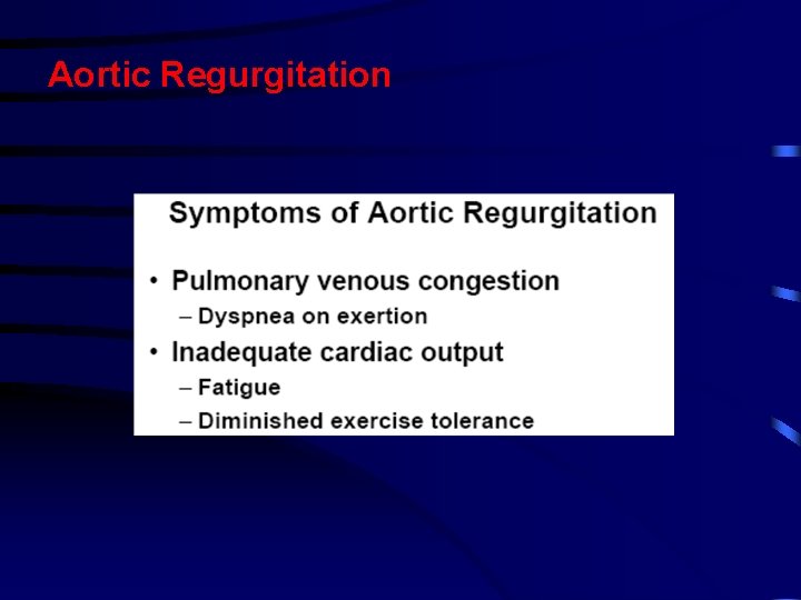 Aortic Regurgitation Aortic Regurgitation