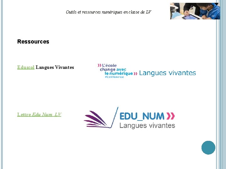 Outils et ressources numériques en classe de LV Ressources Eduscol Langues Vivantes Lettre Edu