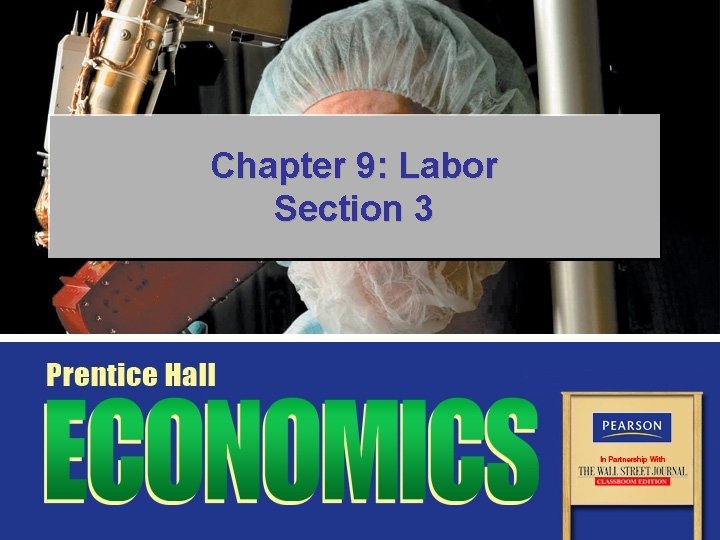 Chapter 9: Labor Section 3 