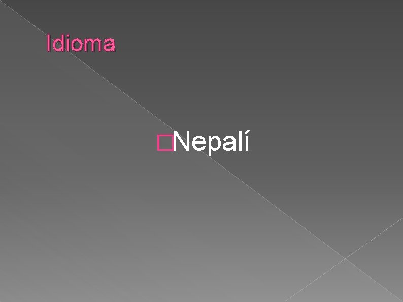 Idioma �Nepalí 
