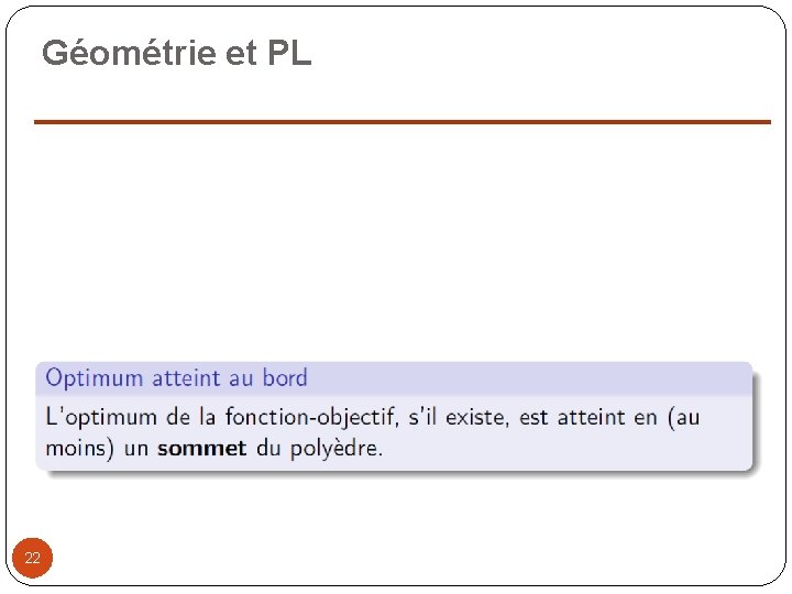 Géométrie et PL 22 