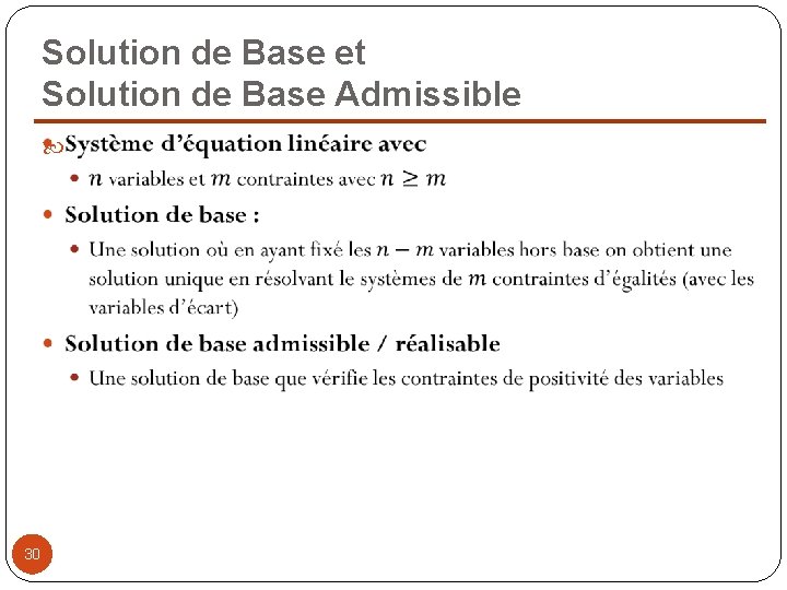 Solution de Base et Solution de Base Admissible 30 